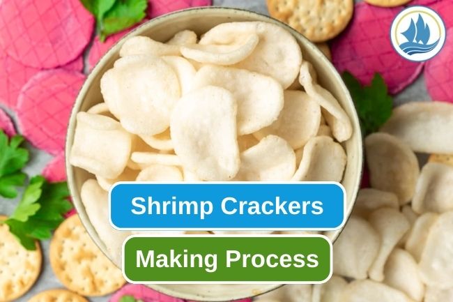 Take a Look at Shrimp Crackers Making Process
